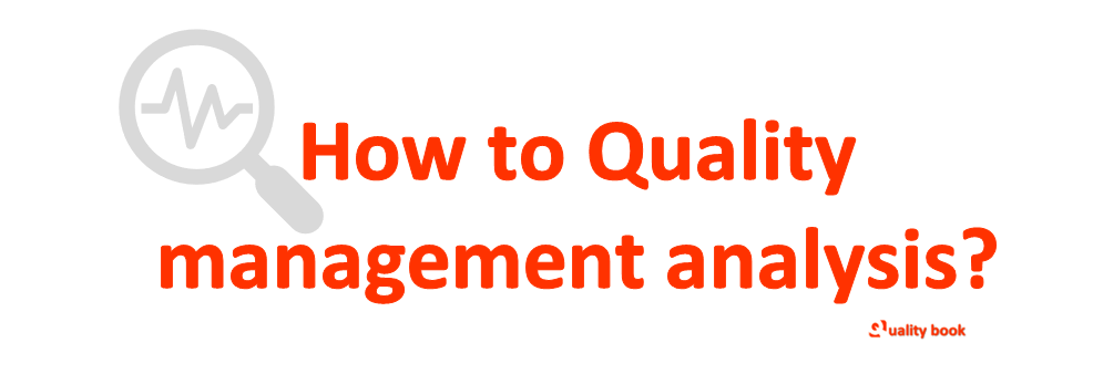 quality management system analysis