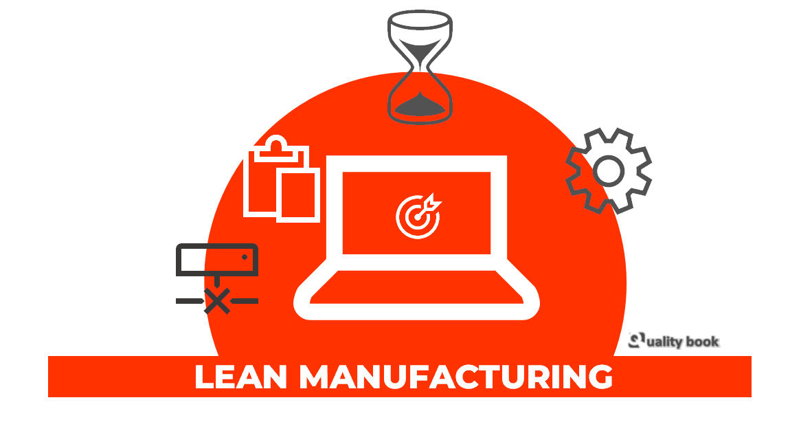 Lean manufacturing - efficiency and productivity